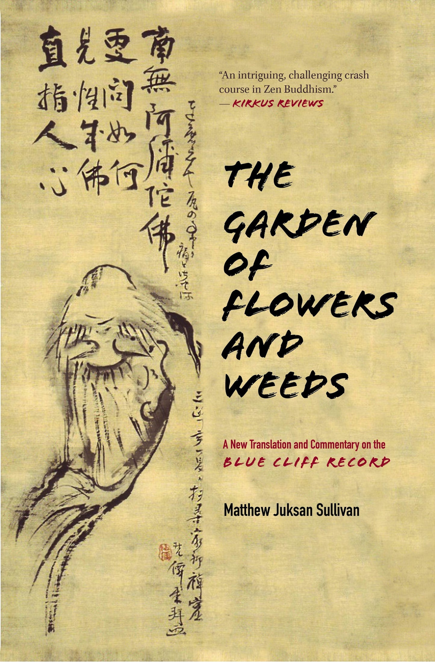 Book cover image for The Garden of Flowers and Weeds ISBN: 9781948626507