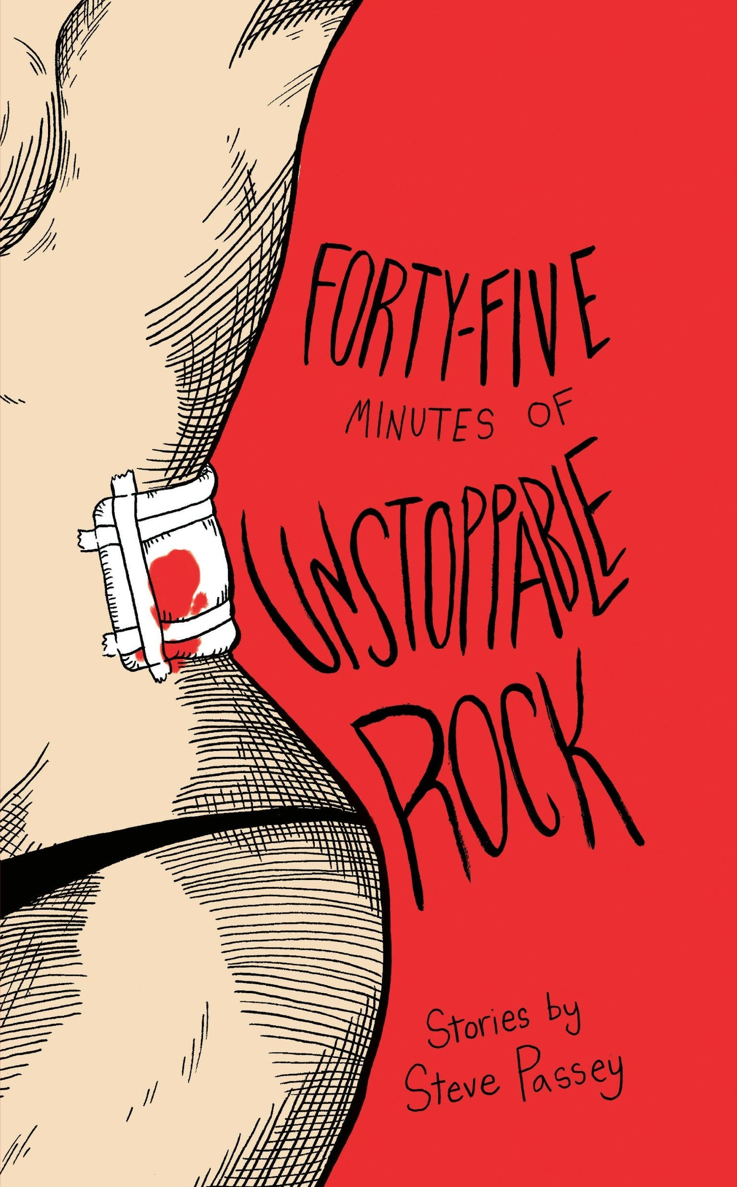 Book cover image for Forty-Five Minutes of Unstoppable Rock ISBN: 9781948954389