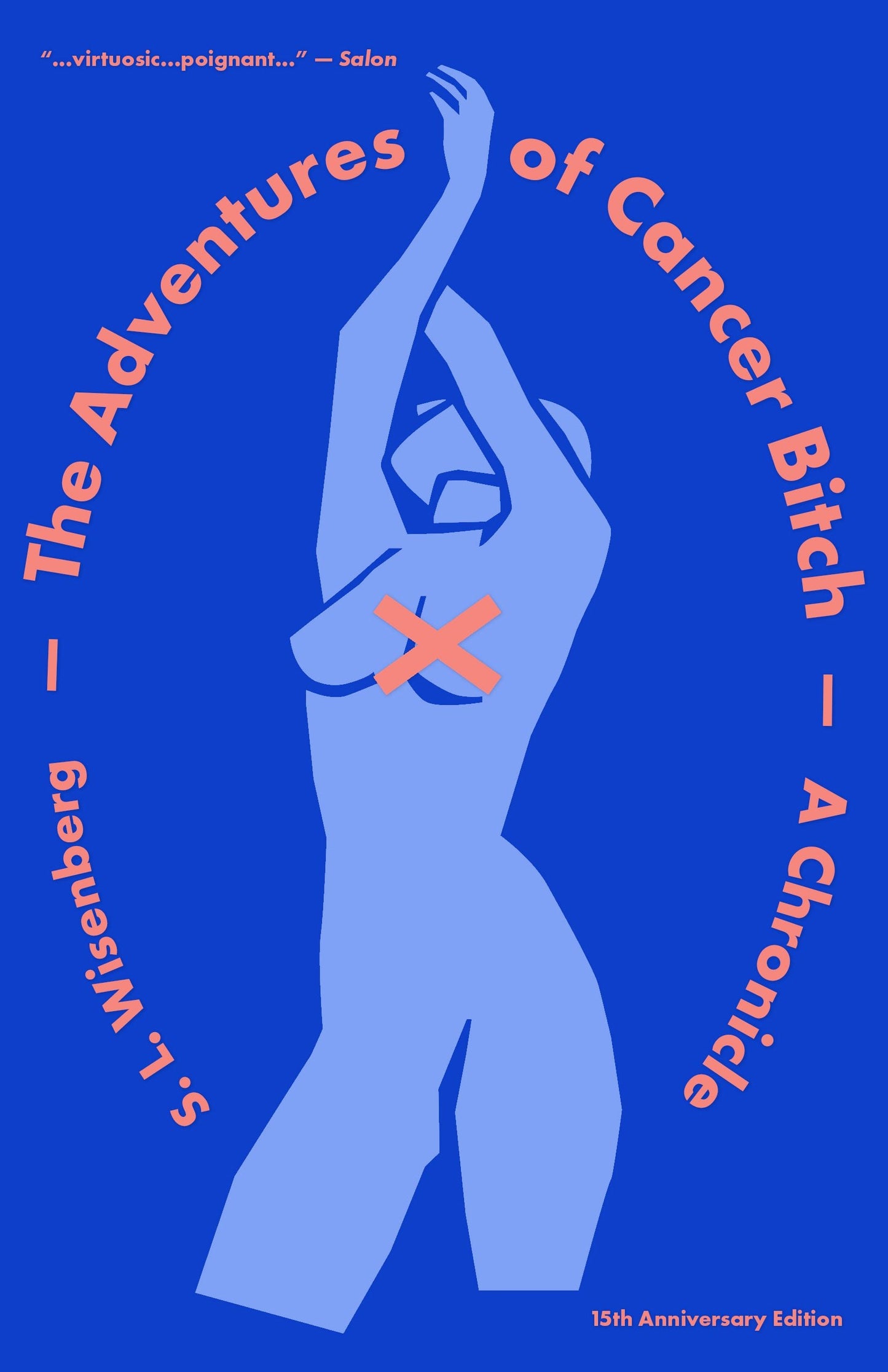 Book cover image for The Adventures of Cancer Bitch ISBN: 9781948954938