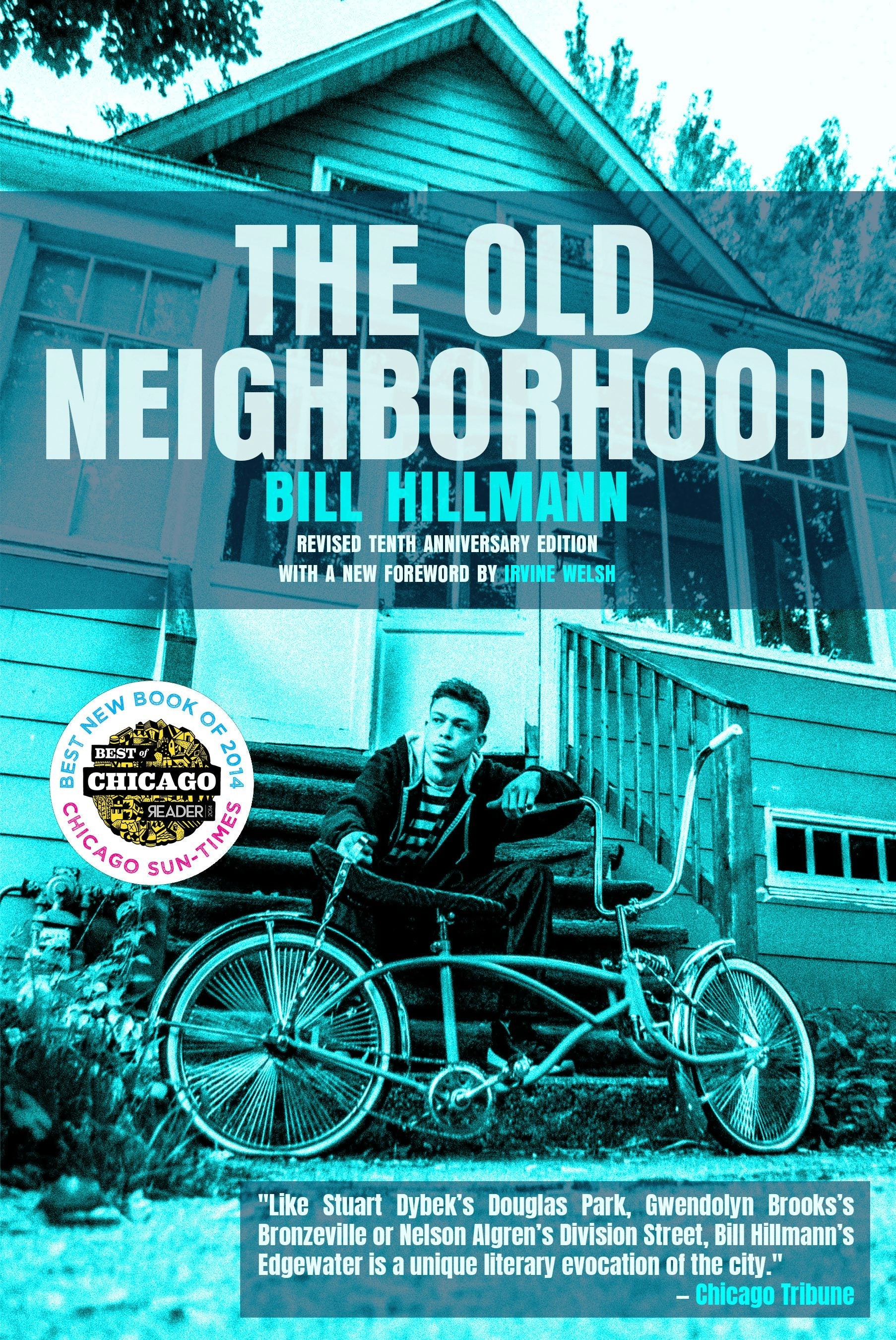 Book cover image for The Old Neighborhood ISBN: 9781948954969