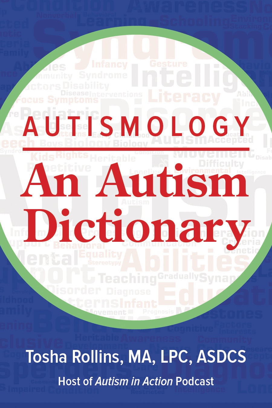 Book cover image for Autismology: An Autism Dictionary ISBN: 9781949177961