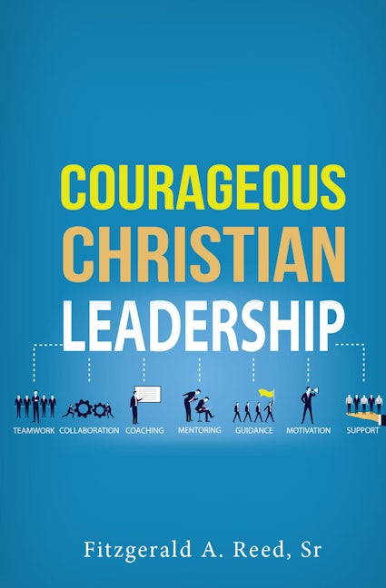 Book cover image for Courageous Christian Leadership ISBN: 9781949572698