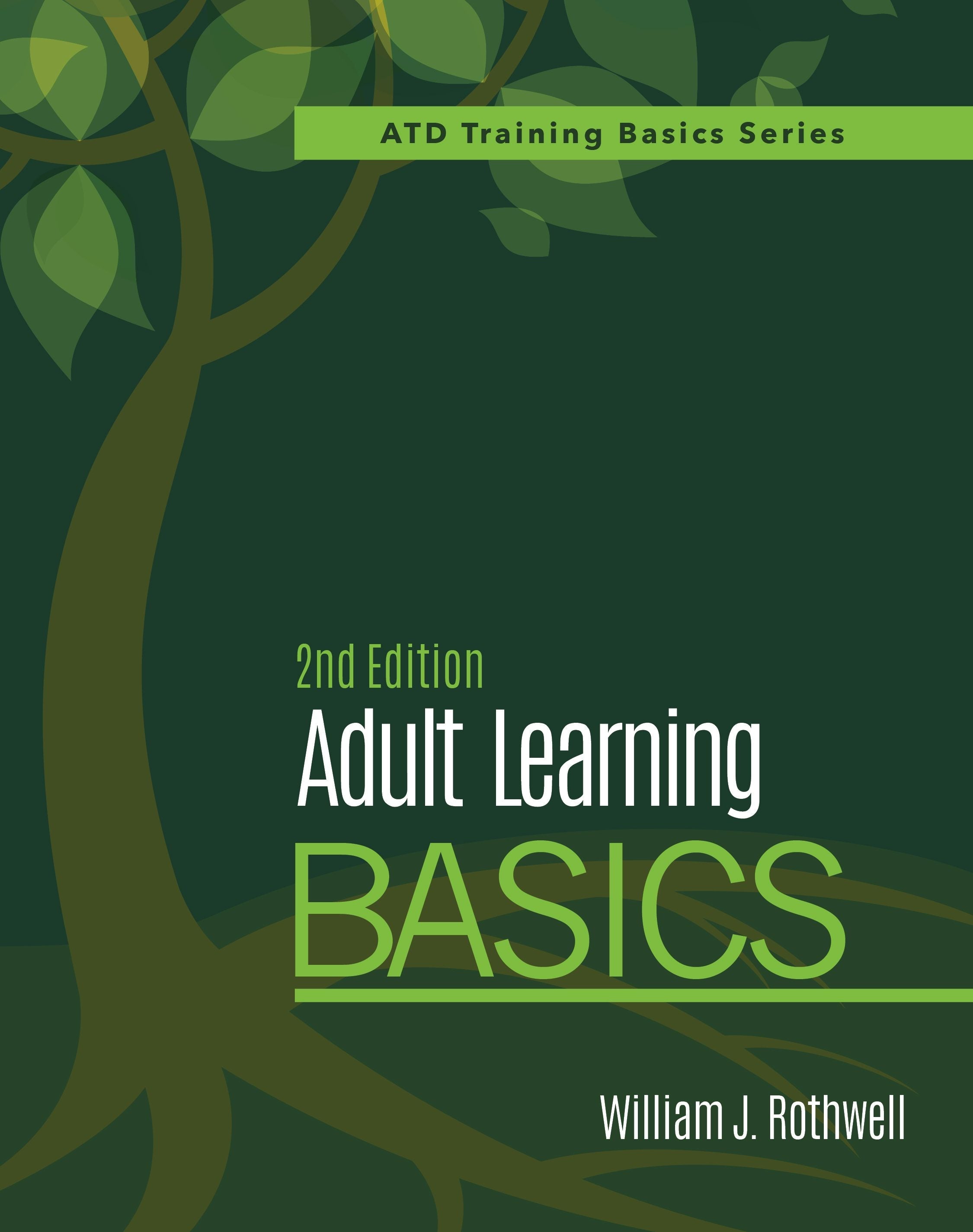 Book cover image for Adult Learning Basics, 2nd Edition ISBN: 9781950496150