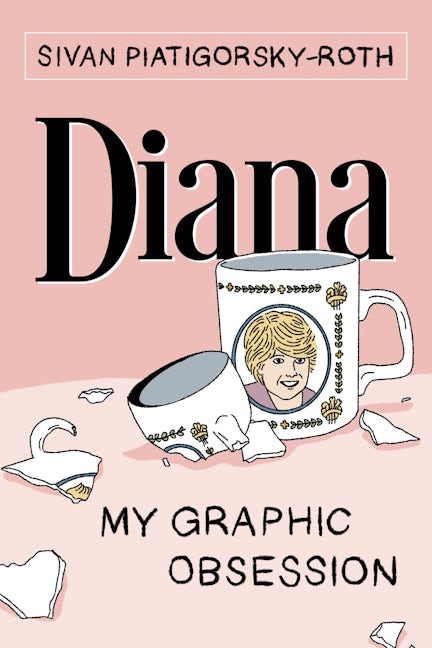 Book cover image for Diana: My Graphic Obsession ISBN: 9781951491222