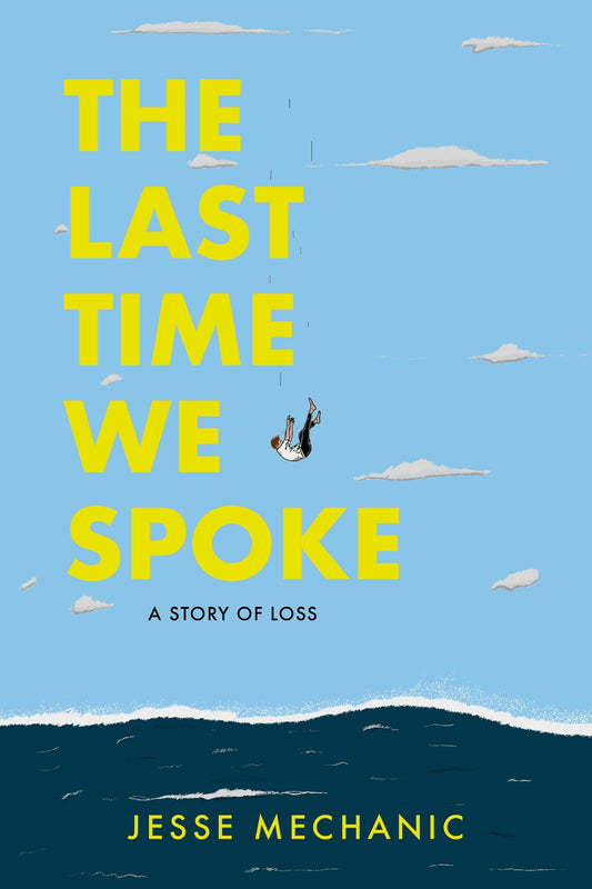 The Last Time We Spoke