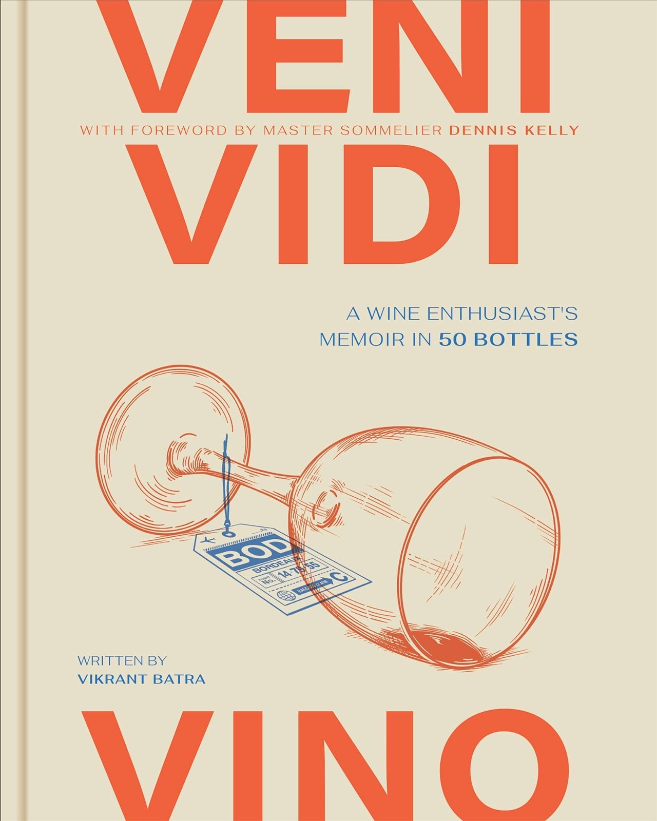 Book cover image for Veni, Vidi, Vino ISBN: 9781951963477