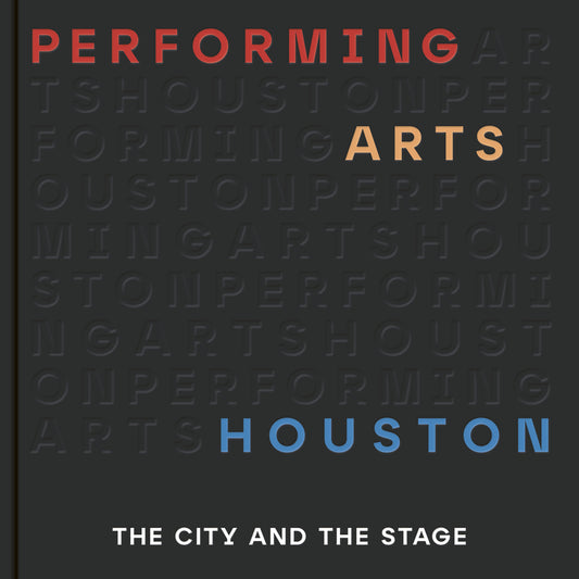 Performing Arts Houston