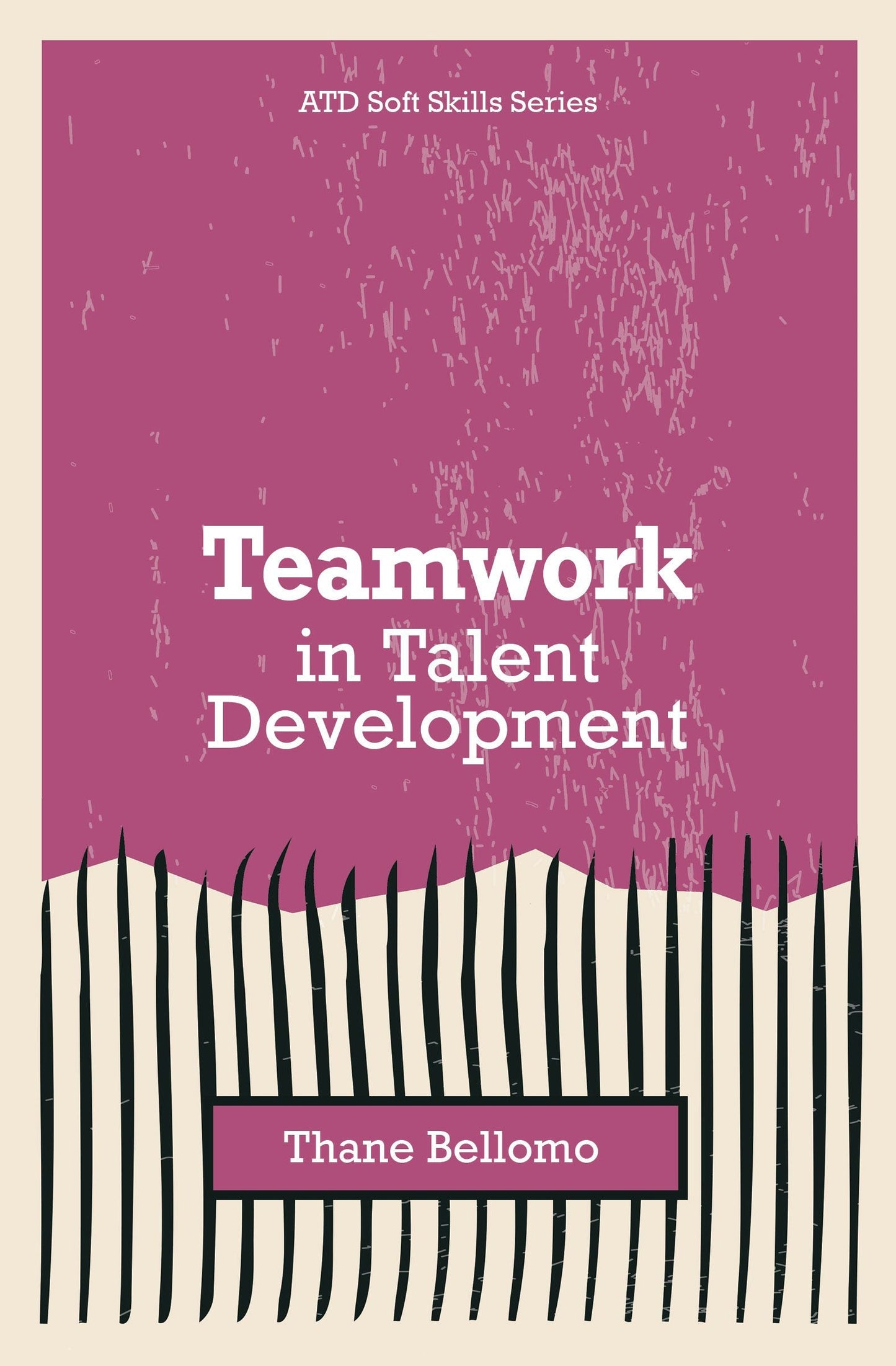 Book cover image for Teamwork in Talent Development ISBN: 9781952157677
