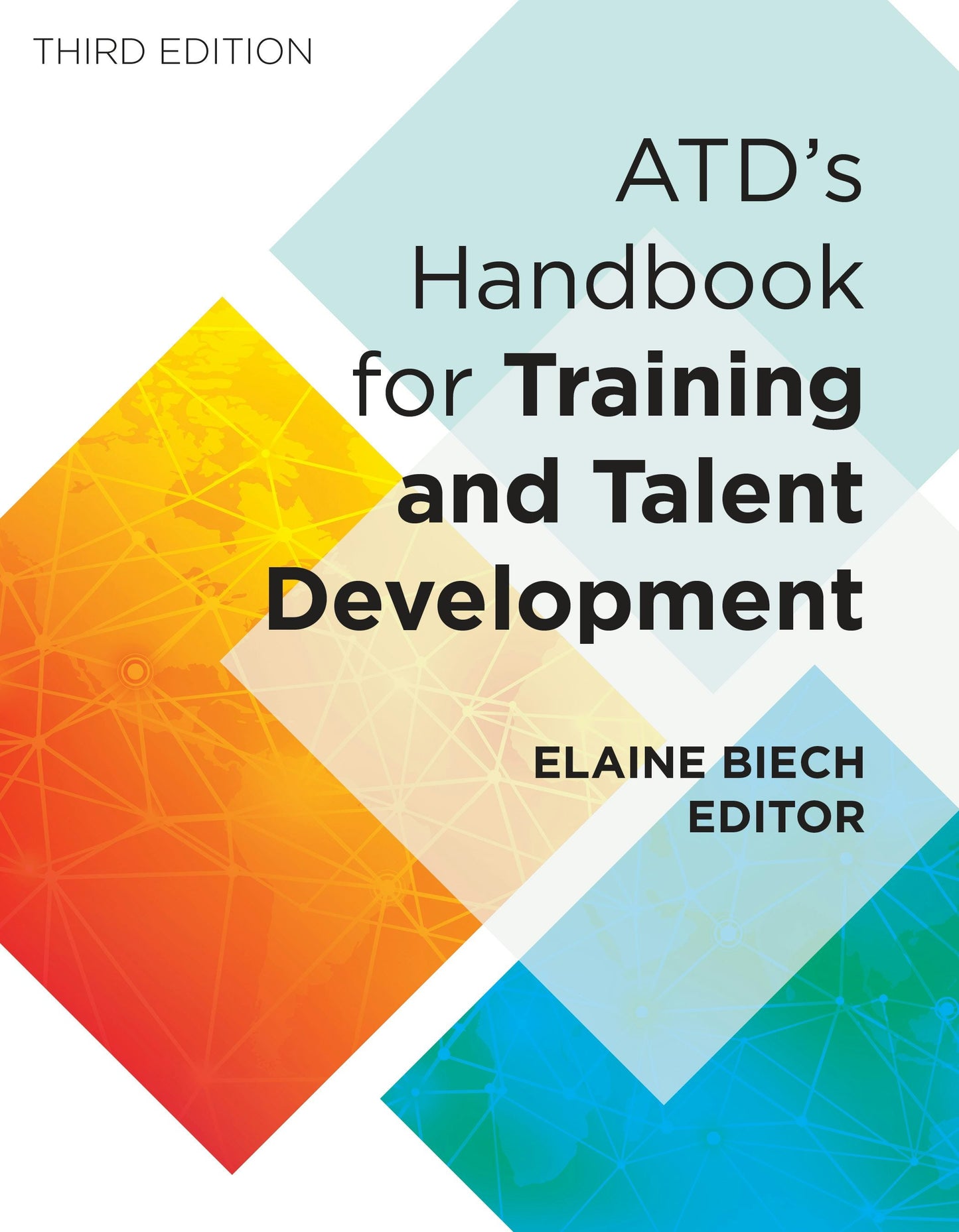 Book cover image for ATD's Handbook for Training and Talent Development ISBN: 9781953946355