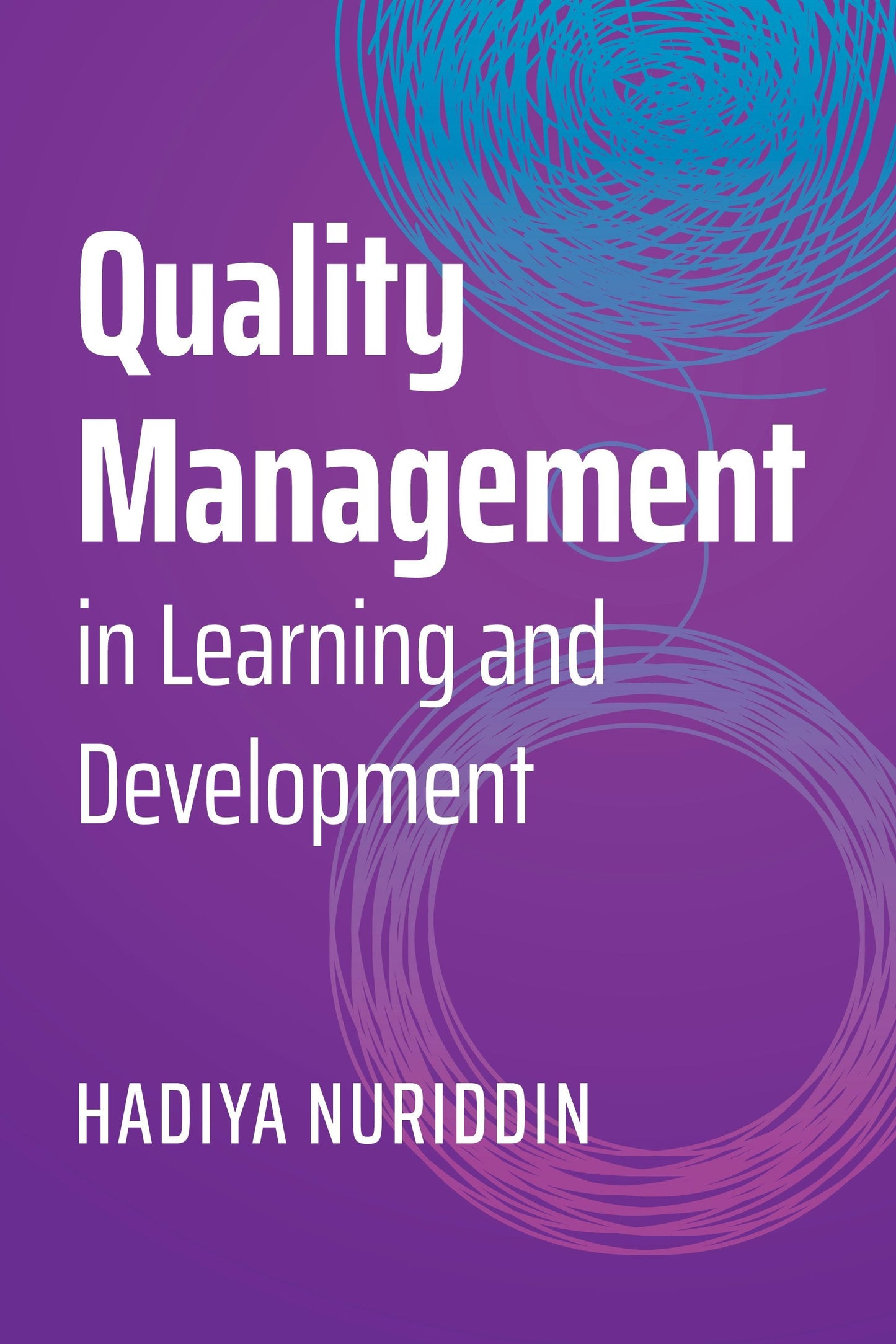 Book cover image for Quality Management in Learning and Development ISBN: 9781953946843