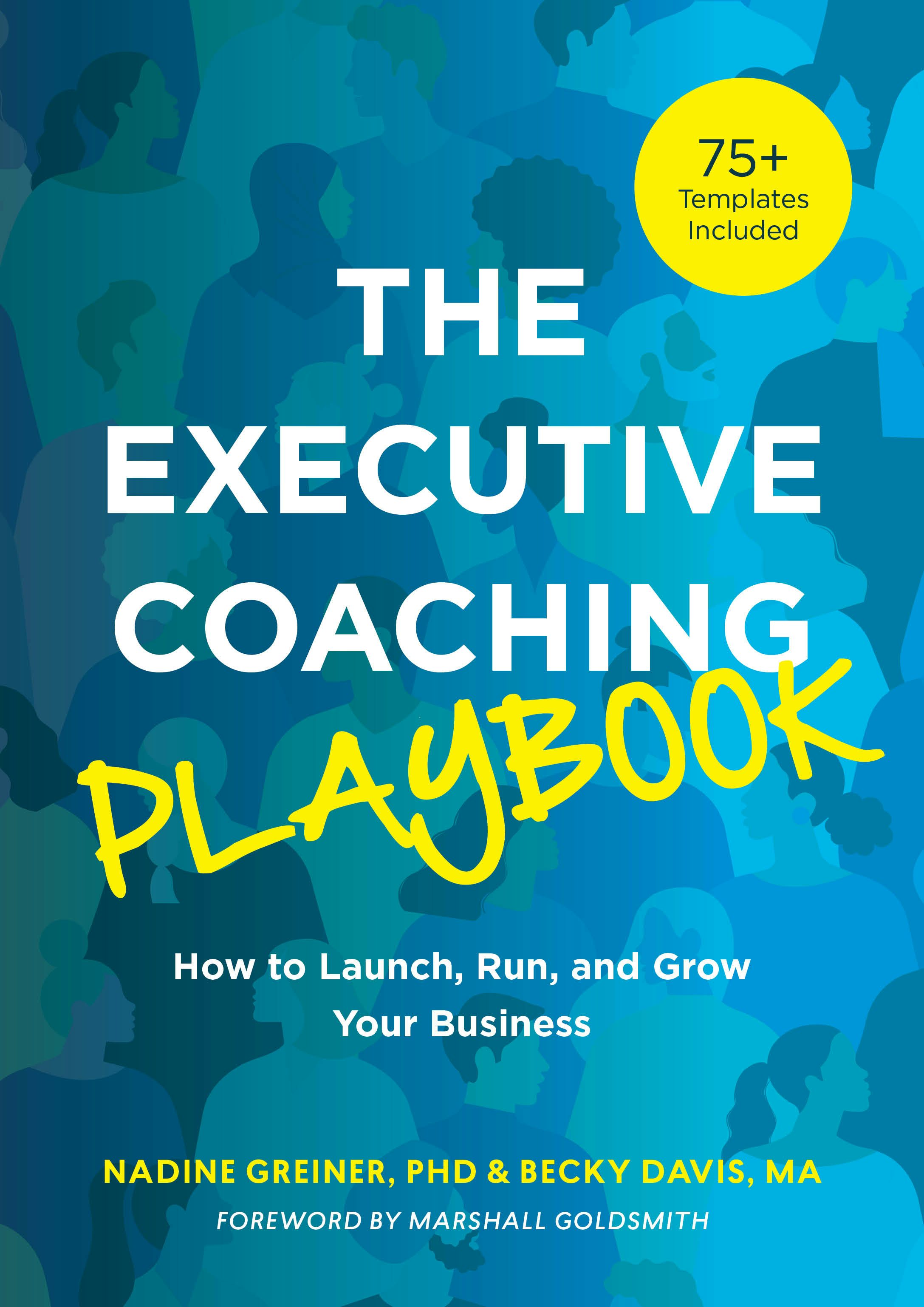 Book cover image for The Executive Coaching Playbook ISBN: 9781953946942