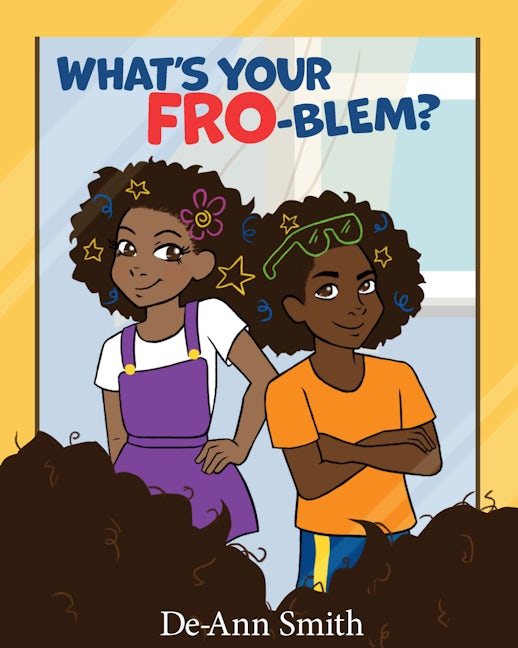 Book cover image for What’s Your FRO-blem? ISBN: 9781954437180