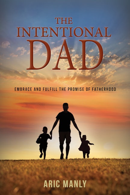 Book cover image for The Intentional Dad ISBN: 9781954437593
