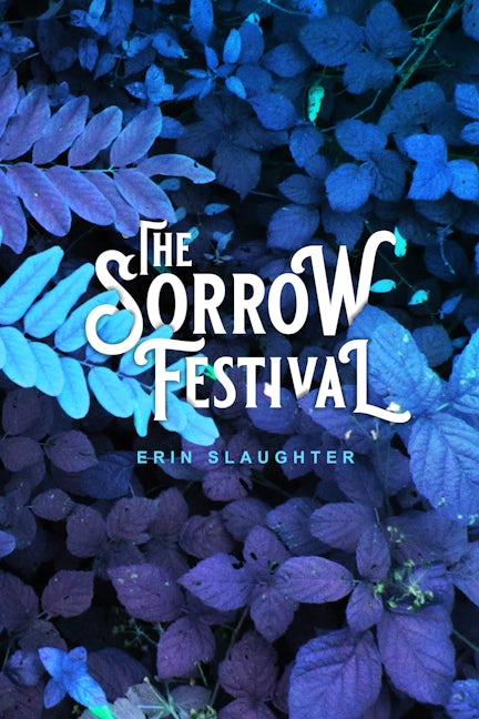Book cover image for The Sorrow Festival ISBN: 9781955904049