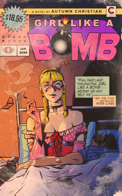 Book cover image for Girl Like a Bomb ISBN: 9781955904919