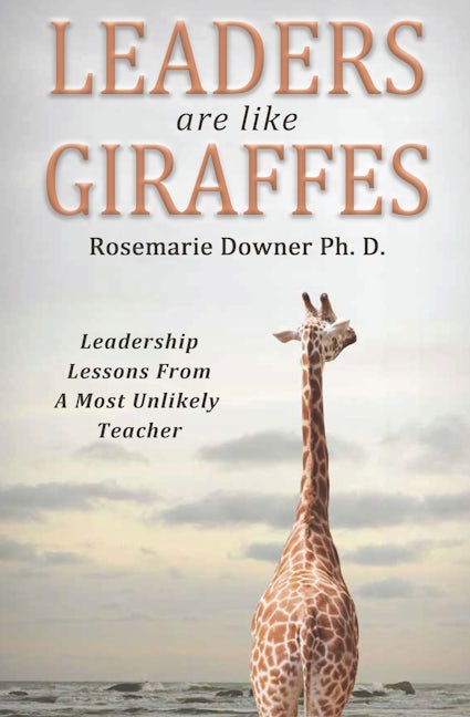 Book cover image for Leaders Are Like Giraffes ISBN: 9781956370256