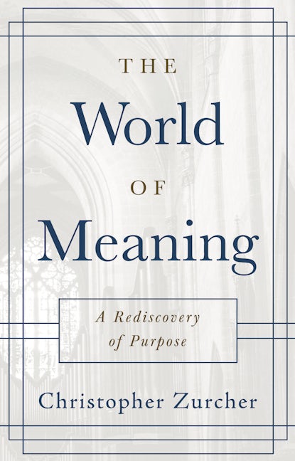 Book cover image for The World of Meaning ISBN: 9781956370300