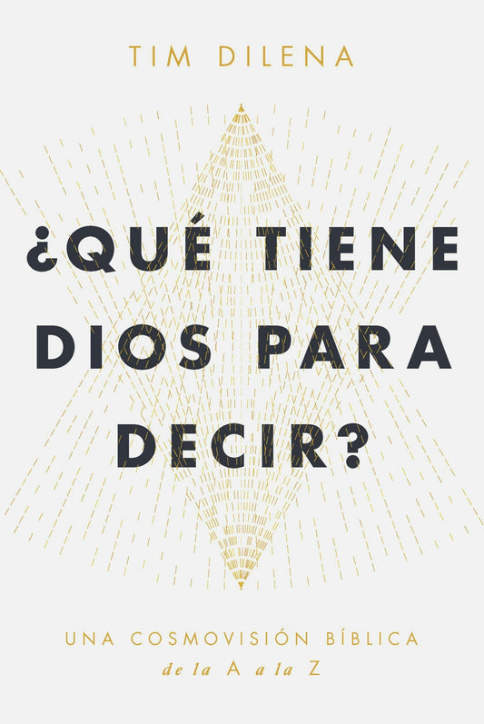 ¿QUÉ TIENE DIOS PARA DECIR? / WHAT DOES GOD HAVE TO SAY?