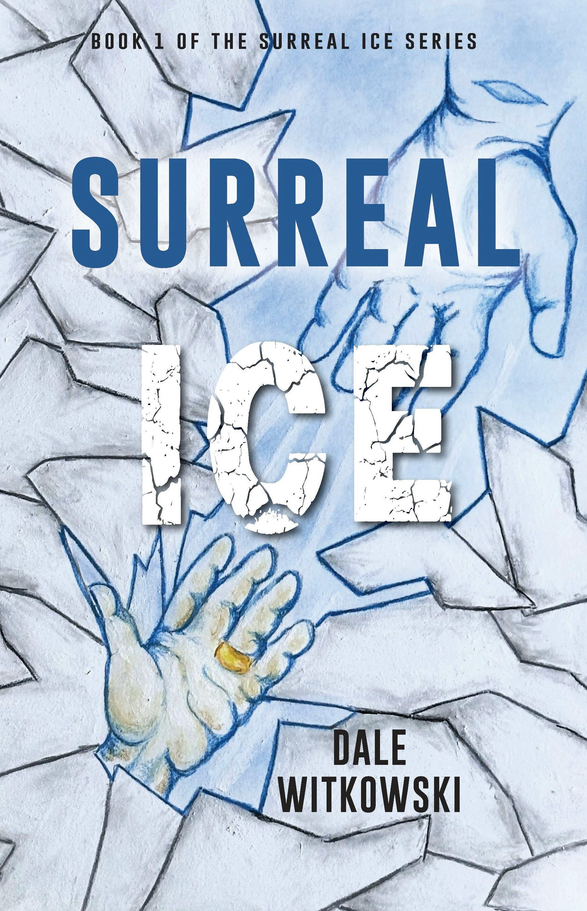 Book cover image for Surreal Ice ISBN: 9781956370850