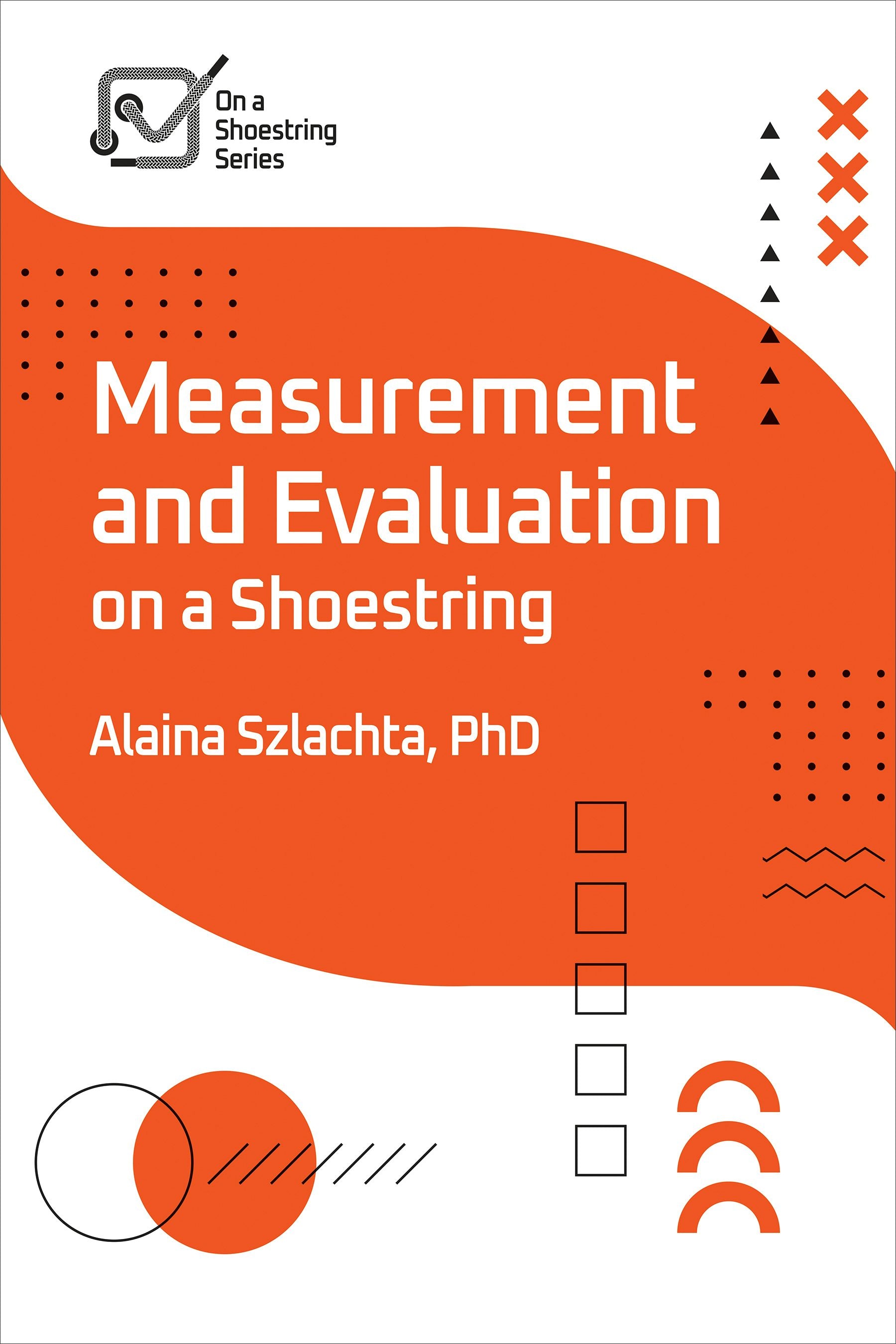 Book cover image for Measurement and Evaluation on a Shoestring ISBN: 9781957157726
