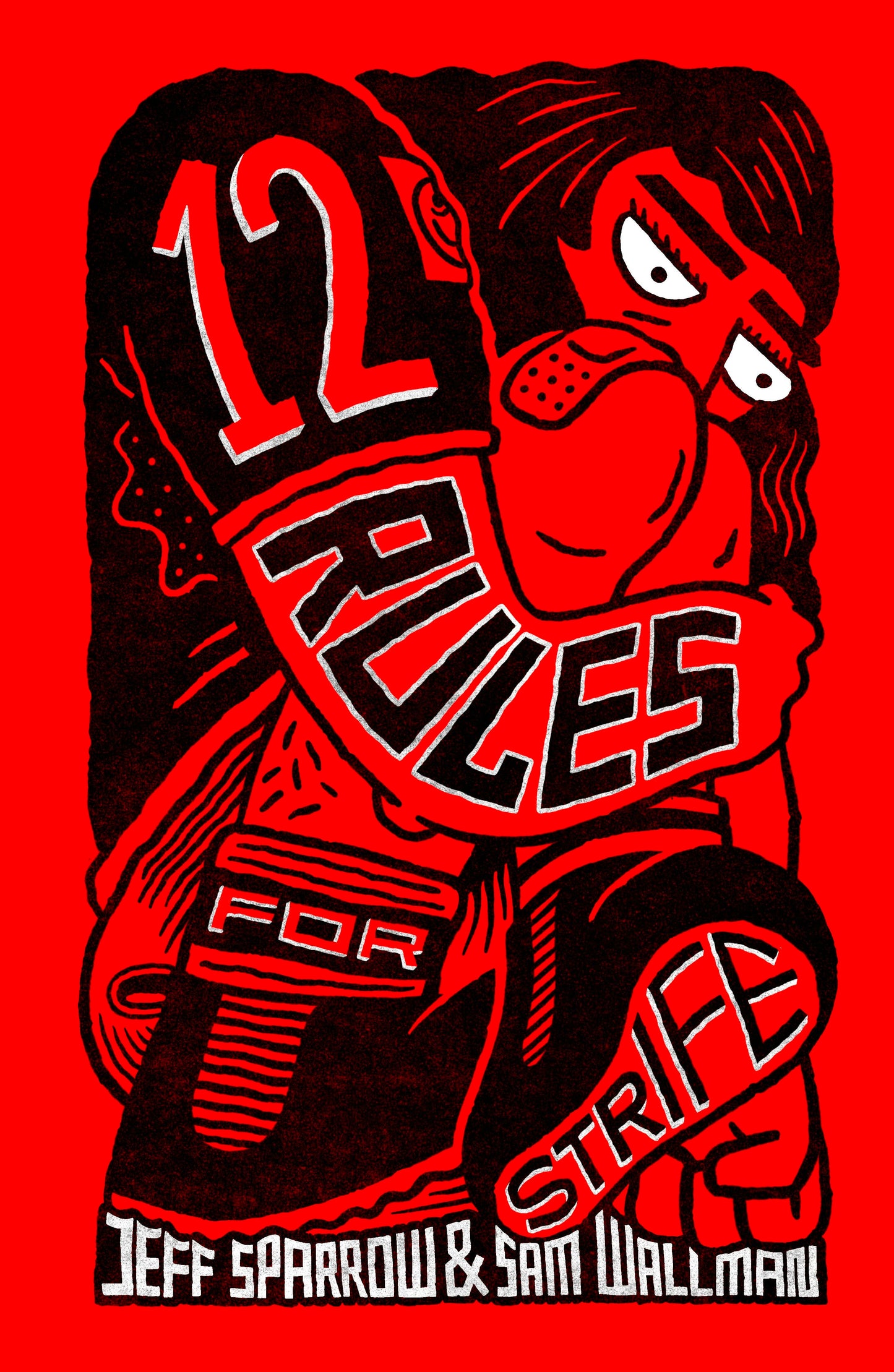 Book cover image for 12 Rules for Strife ISBN: 9781957363738