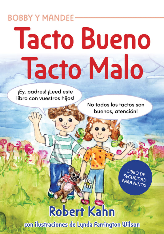 Bobby y Mandee's Tacto Bueno, Tacto Malo / Bobby and Mandee's Good Touch, Bad Touch