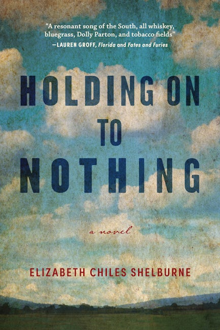 Book cover image for Holding On To Nothing ISBN: 9781958888209