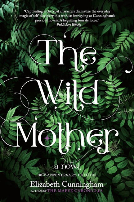 Book cover image for The Wild Mother ISBN: 9781958972021