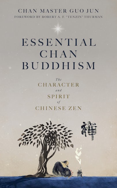 Book cover image for Essential Chan Buddhism ISBN: 9781958972182
