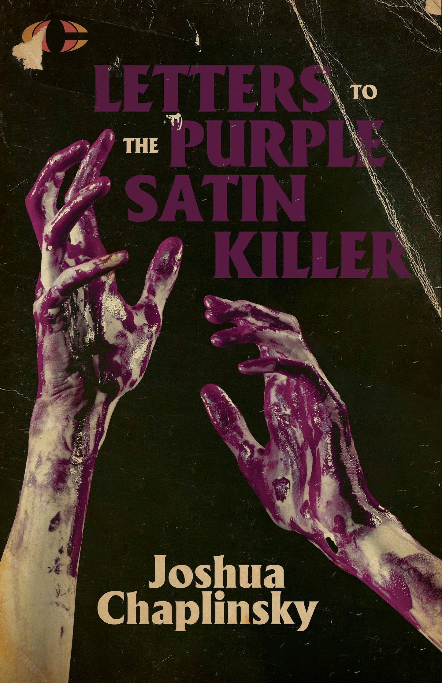 Book cover image for Letters to the Purple Satin Killer ISBN: 9781960988683