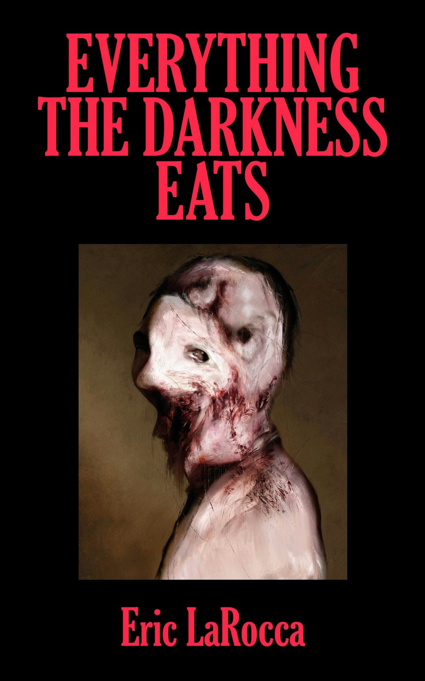 Book cover image for Everything the Darkness Eats ISBN: 9781960988713