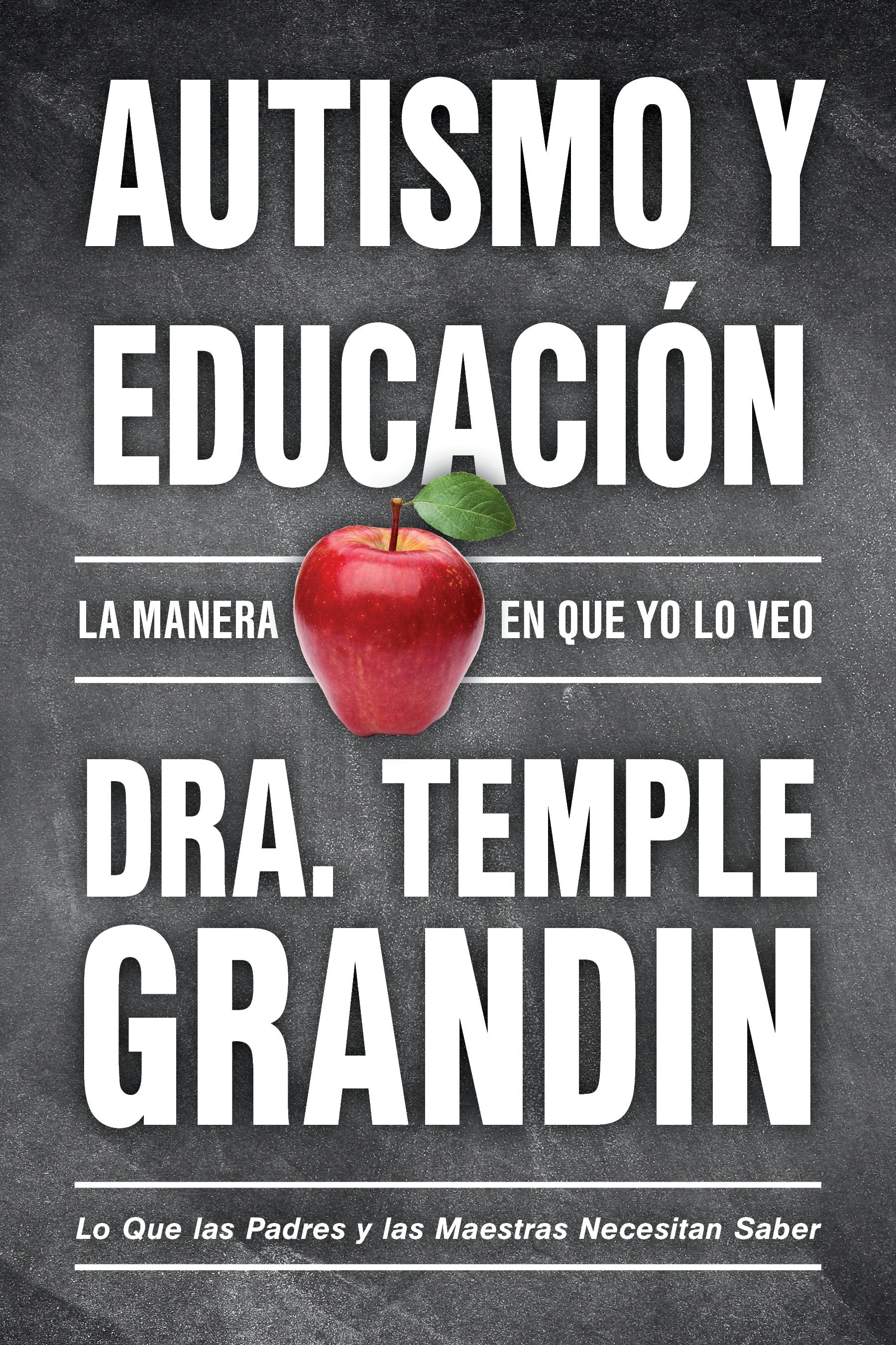 Cover image for Autismo y educación / Autism and Education ISBN 9781963367096