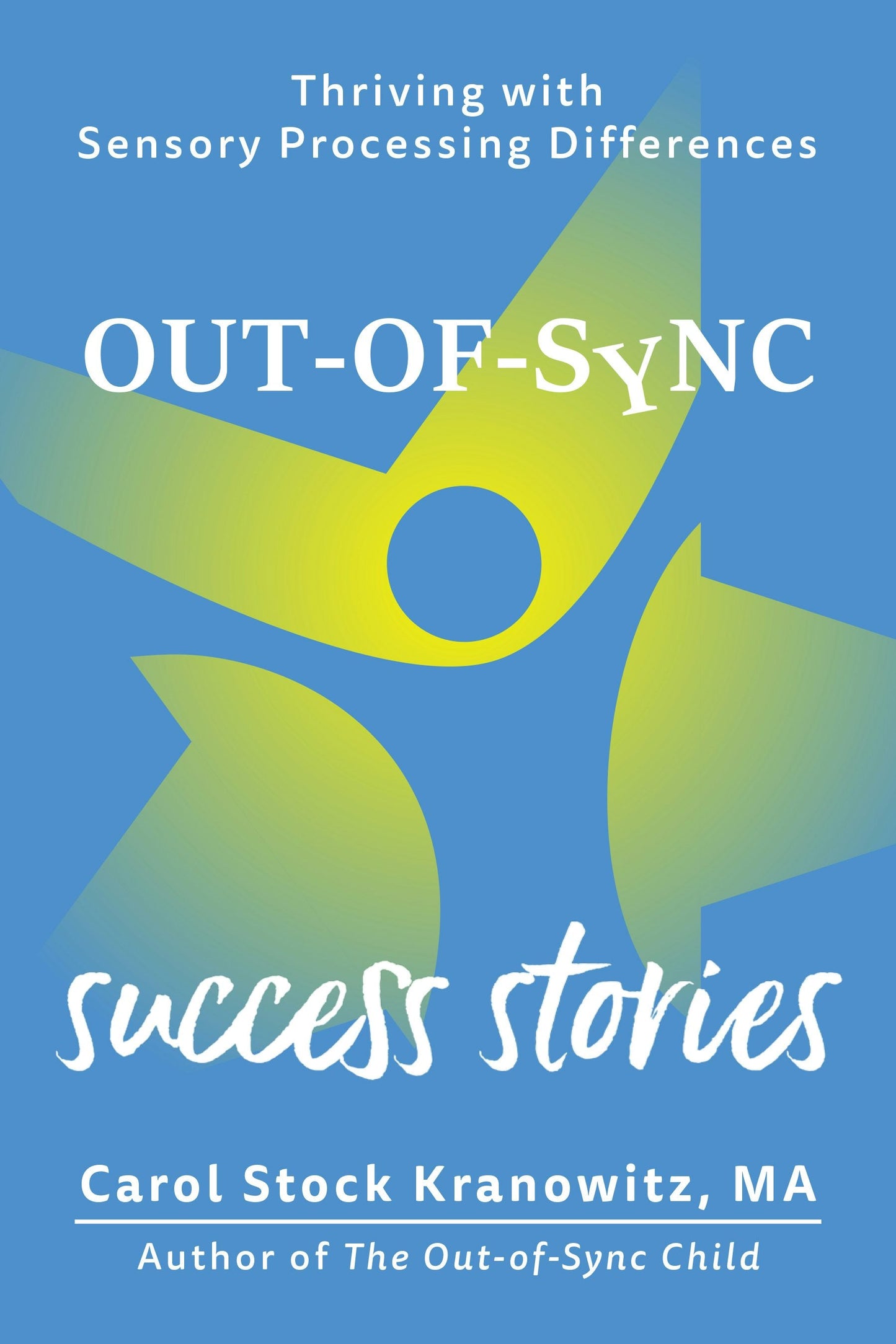 Book cover image for Out-of-Sync Success Stories ISBN: 9781963367294