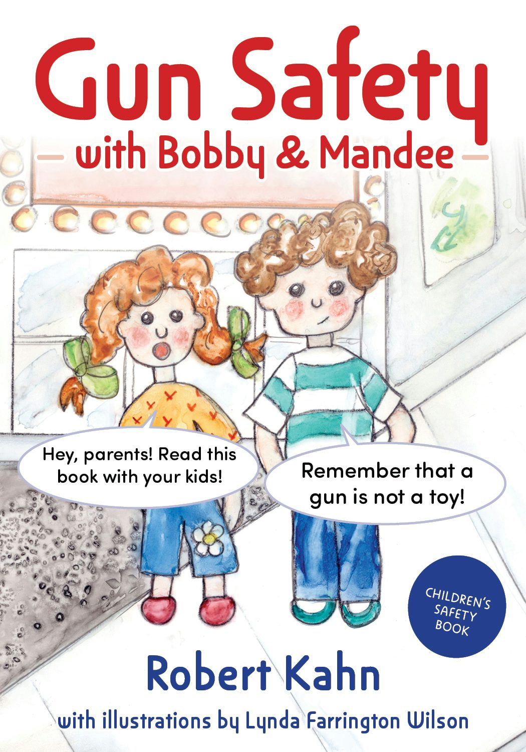 Book cover image for Gun Safety with Bobby and Mandee ISBN: 9781963367317