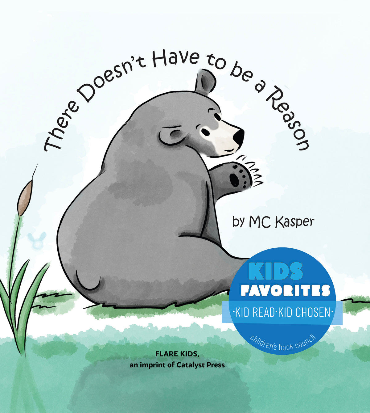 Cover image for There Doesn't Have to be a Reason ISBN 9781963511109