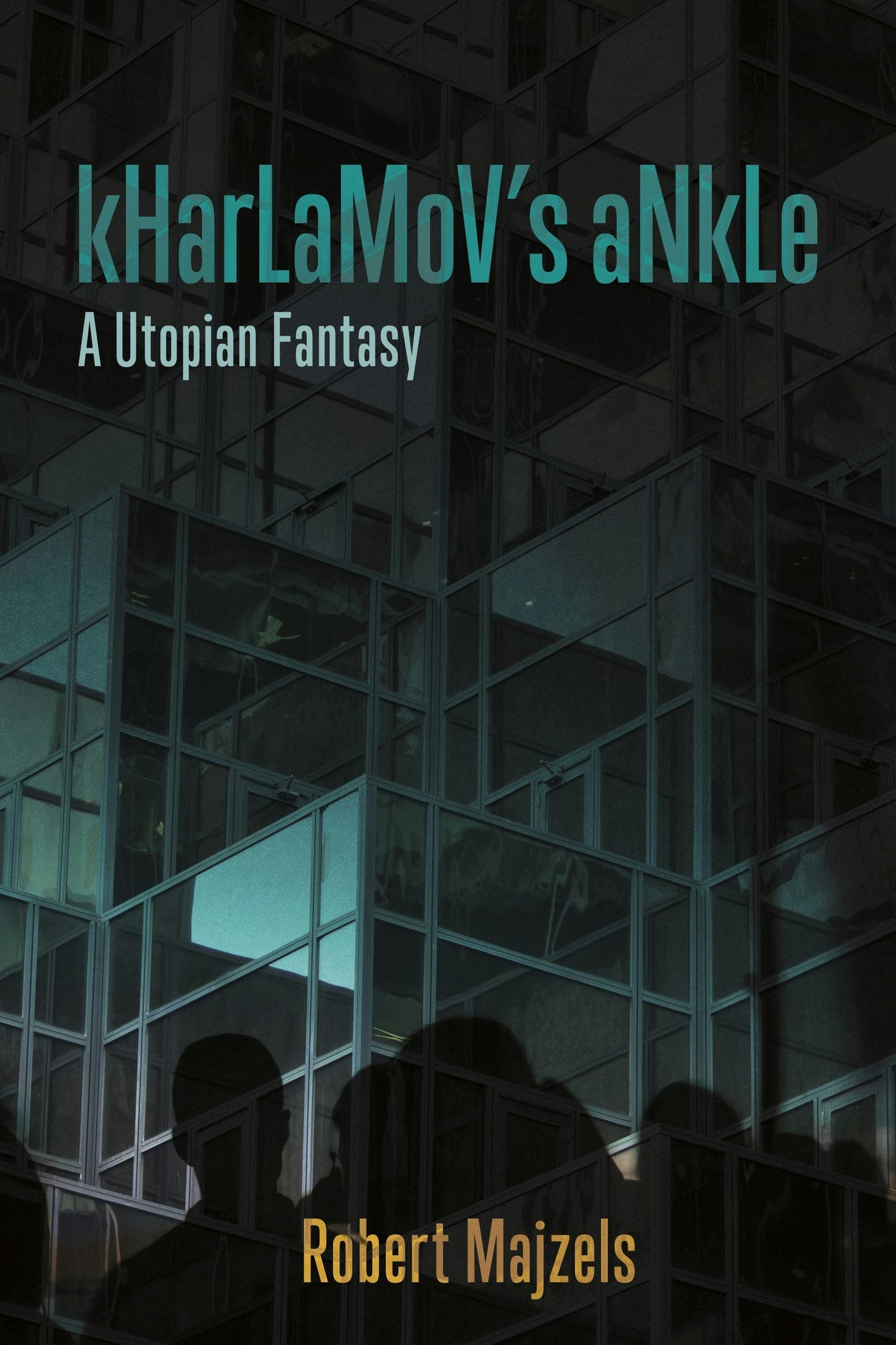 Book cover image for kHarLaMoV's aNkLe ISBN: 9781988979311