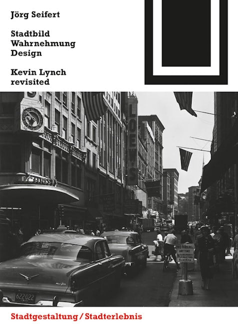 Book cover image for Stadtbild, Wahrnehmung, Design ISBN: 9783034607704