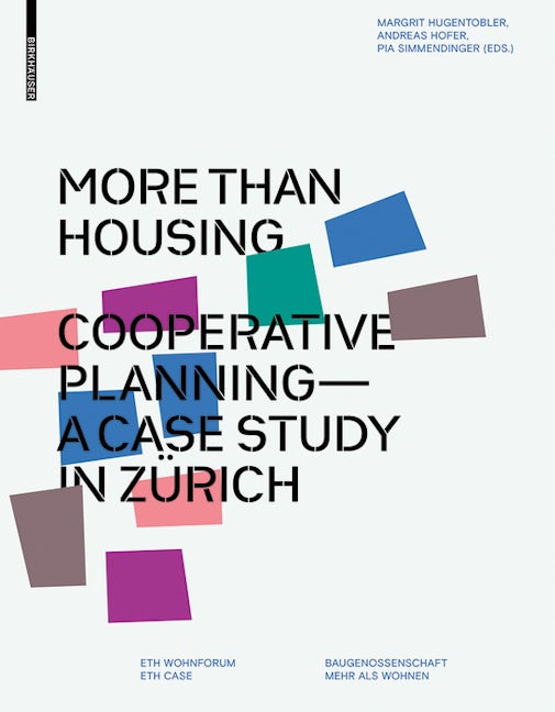 Book cover image for More than Housing ISBN: 9783035604689