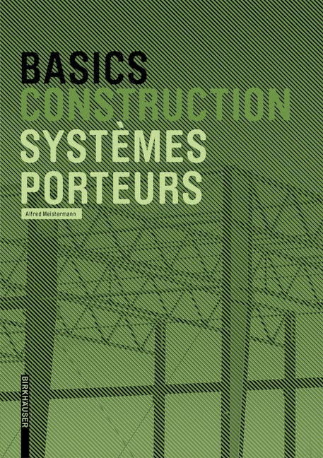 Book cover image for Basics Systèmes porteurs ISBN: 9783035605631