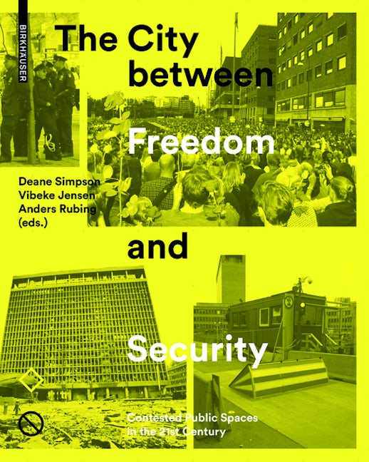 Book cover image for The City between Freedom and Security ISBN: 9783035609707