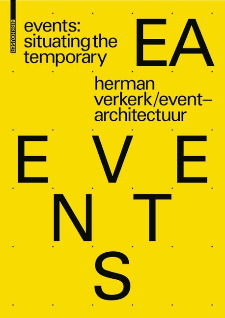 Book cover image for EVENTS: Situating the Temporary ISBN: 9783035610208