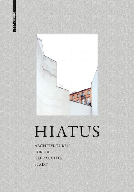 Book cover image for Hiatus ISBN: 9783035613865
