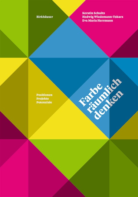 Book cover image for Farbe räumlich denken ISBN: 9783035615951