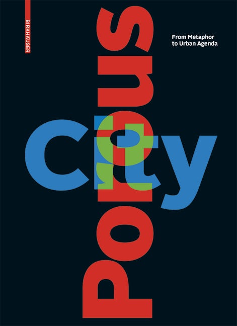 Book cover image for Porous City ISBN: 9783035616019