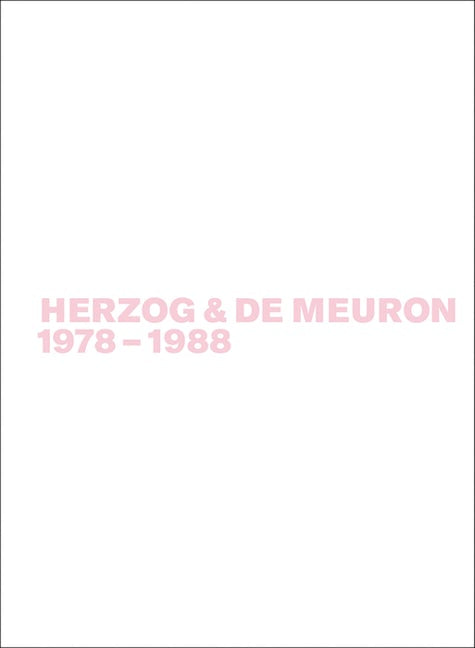 Book cover image for Herzog & de Meuron 1978-1988 ISBN: 9783035617153