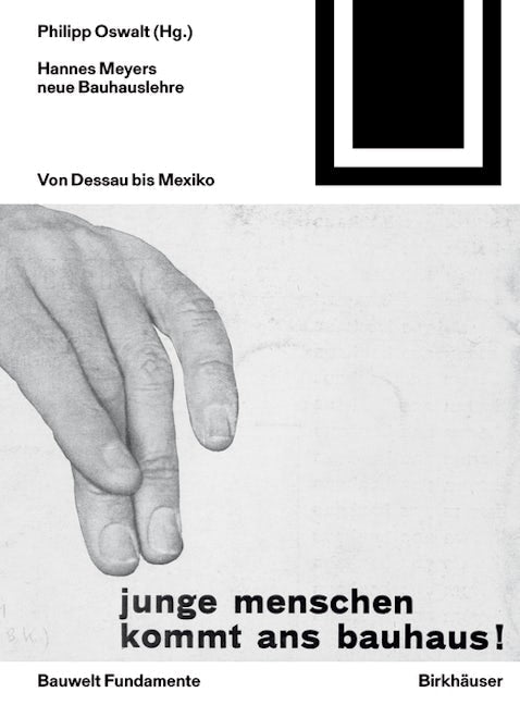 Book cover image for Hannes Meyers neue Bauhauslehre ISBN: 9783035617245