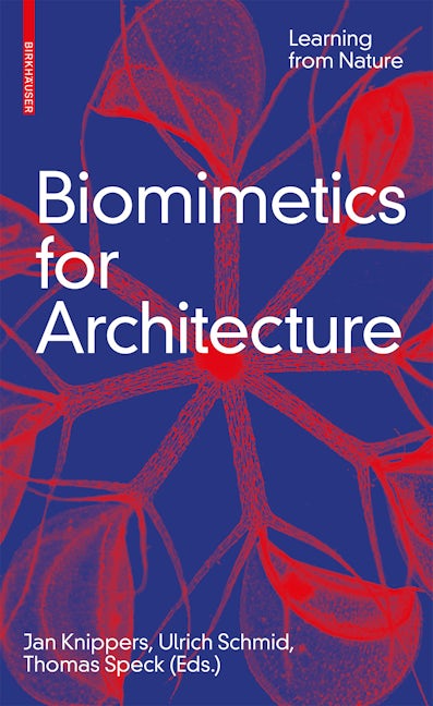 Book cover image for Biomimetics for Architecture ISBN: 9783035617863