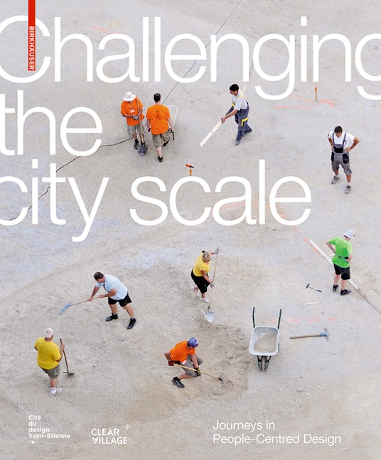 Book cover image for Challenging The City Scale ISBN: 9783035617962