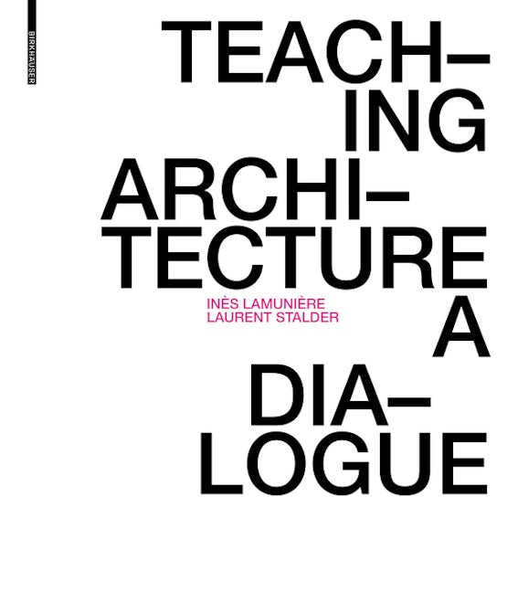 Book cover image for Teaching Architecture ISBN: 9783035618075