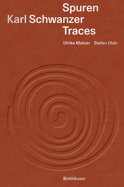 Book cover image for Karl Schwanzer – Spuren / Traces ISBN: 9783035618396